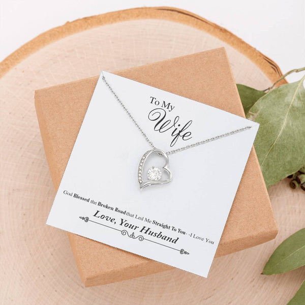to My Wife Necklace Heart Pendant from Husband God Blessed The Broken Road for Her - Luxury Necklace Silver - Includes Gift Box!