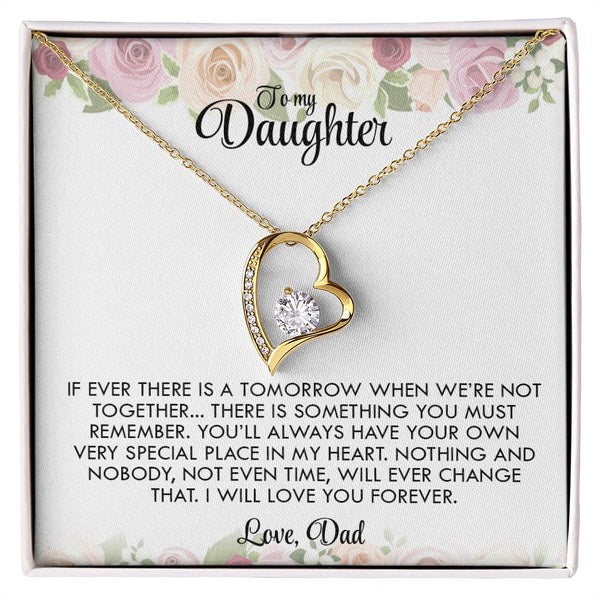 Daughter Gift from Dad, to My Daughter Necklace from Dad, I Love My Daughter, Father Daughter Gifts, Meaningful Jewelry, Sentimental Gifts, Forever Love Necklace with Message Card