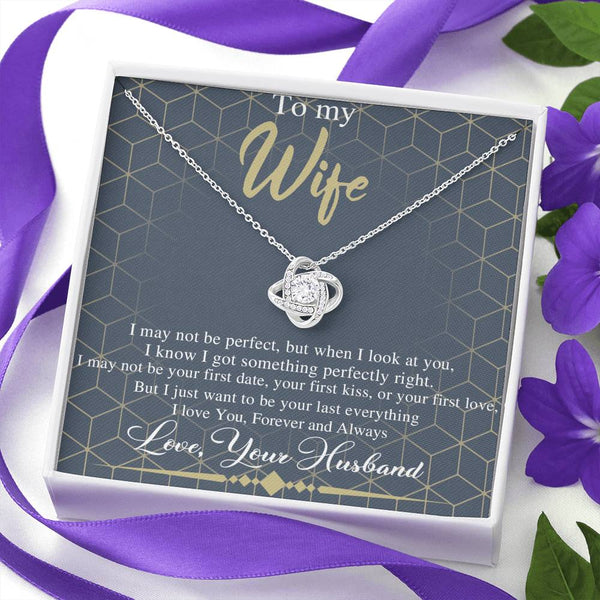 To My Wife Love Knot Necklace Your Always & Forever Necklace Mother Day Gift