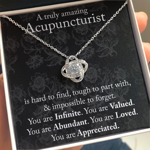 Acupuncturist Gift, Gift for Acupuncturist, Acupuncturist Necklace, You are Infinite, You are Valued, You are Abundant, You are Appreciated, Love Knot Necklace with Message Card