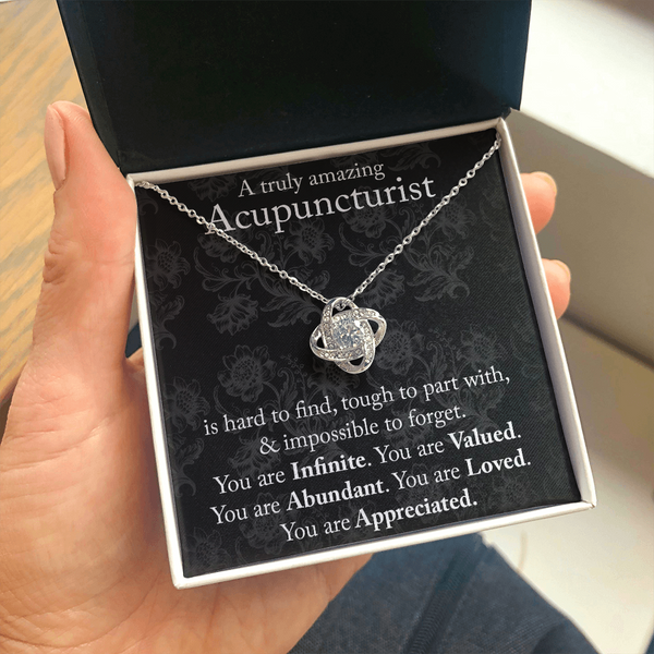 Acupuncturist Gift, Gift for Acupuncturist, Acupuncturist Necklace, You are Infinite, You are Valued, You are Abundant, You are Appreciated, Love Knot Necklace with Message Card