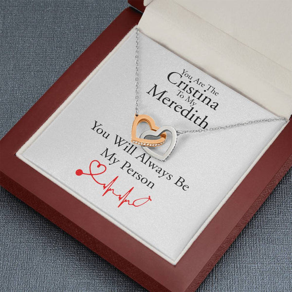 You are The Cristina to My Meredith Necklace, Grey's Anatomy, Grey Anatomy Gift, You're My Person Necklace Gifts for BFF, Interlocking Hearts Necklace with Message Card